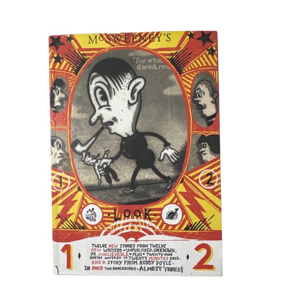 McSweeney's Issue 12: Unpublished, Unknown, & or Unbelievable 2003 Paperback - Picture 1 of 13